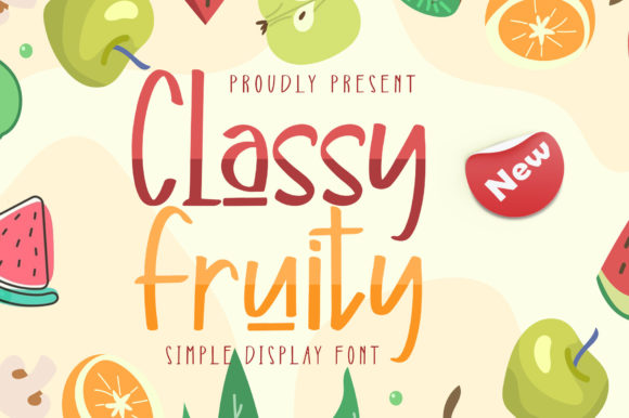 Classy Fruity: A Sweetly Quirky Display Font for Web Designers