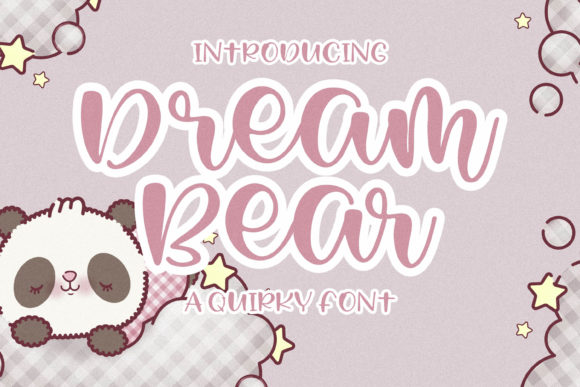 Dream Bear: A Quirky Premium Font for Makers and Creative Sellers
