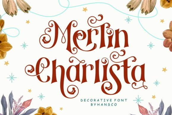 Merlin Charlista: The Decorative Font That Elevates Campaign Visuals