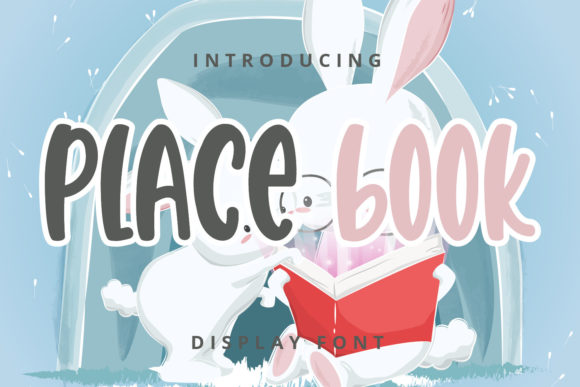 Place Book: A Playful Display Font for Handmade Labels, Invitations & More