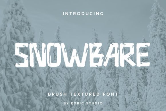 Snowbare: A Bold Display Font for Marketers