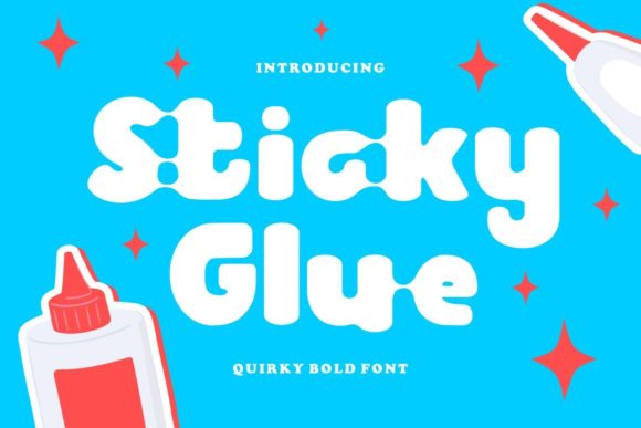 Sticky Glue: A Playful Display Font for Thoughtful Editorial Design