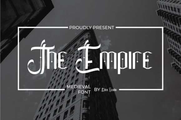 The Empire: A Gothic Display Font for Crafters and Makers
